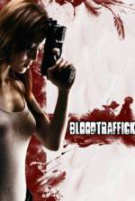 Watch Bloodtraffick 123movies