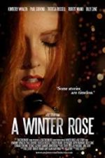 Watch A Winter Rose 123movies