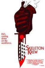 Watch Skeleton Krew 123movies