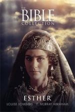 Watch The Bible Collection: Esther 123movies
