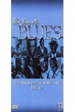 Watch Story of Blues: From Blind Lemon to B.B. King 123movies