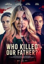 Watch Who Killed Our Father? 123movies