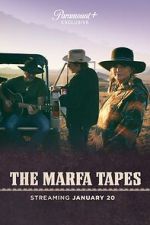 Watch The Marfa Tapes 123movies