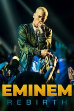 Watch Eminem: Rebirth 123movies