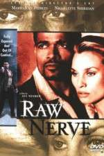 Watch Raw Nerve 123movies
