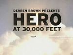 Watch Derren Brown: Hero at 30,000 Feet (TV Special 2010) 123movies