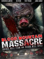 Watch Blood Mountain Massacre 123movies