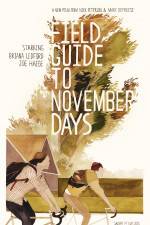 Watch Field Guide to November Days 123movies