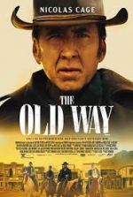 Watch The Old Way 123movies