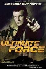 Watch Ultimate Force 123movies