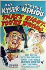 Watch That's Right - You're Wrong 123movies