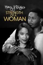 Watch Strength of a Woman 123movies