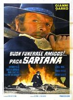 Watch Have a Good Funeral, My Friend... Sartana Will Pay 123movies