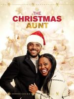 Watch The Christmas Aunt 123movies