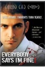 Watch Everybody Says I'm Fine! 123movies