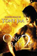 Watch Ong bak 2 123movies