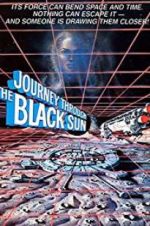 Watch Journey Through the Black Sun 123movies