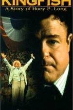 Watch Kingfish A Story of Huey P Long 123movies