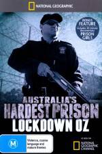 Watch National Geographic Australias Hardest Prison Lockdown OZ 123movies