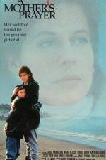 Watch A Mother's Prayer 123movies