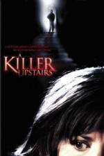 Watch A Killer Upstairs 123movies