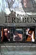 Watch The Road from Erebus 123movies