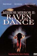 Watch Mirror Mirror 2 Raven Dance 123movies