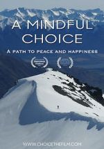 Watch A Mindful Choice 123movies