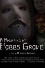 Watch A Haunting at Hobbs Grove 123movies