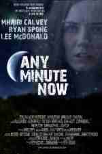 Watch Any Minute Now 123movies