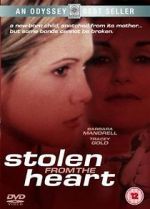 Watch Stolen from the Heart 123movies