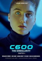 Watch C600: The Singularity (Short 2022) 123movies