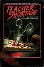 Watch Teacher Shortage 123movies