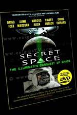 Watch Secret Space Volume 1: The Illuminati’s Conquest of Space 123movies