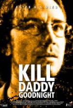 Watch Kill Daddy Good Night 123movies