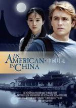 Watch An American in China 123movies
