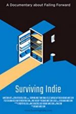 Watch Surviving Indie 123movies