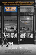 Watch Other Music 123movies