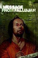 Watch A Message from Fallujah 123movies