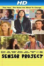 Watch Senior Project 123movies