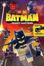 Watch LEGO DC: Batman - Family Matters 123movies