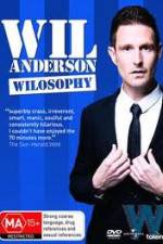 Watch Wil Anderson - Wilosophy 123movies