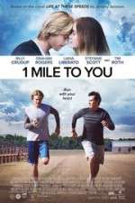 Watch 1 Mile to You 123movies