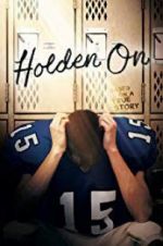 Watch Holden On 123movies