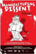 Watch Manufacturing Dissent 123movies