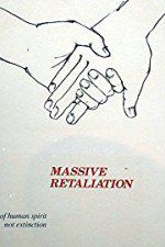 Watch Massive Retaliation 123movies
