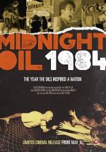 Watch Midnight Oil: 1984 123movies