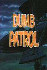 Watch Dumb Patrol 123movies