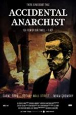 Watch Accidental Anarchist 123movies