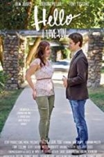 Watch Hello I Love You 123movies